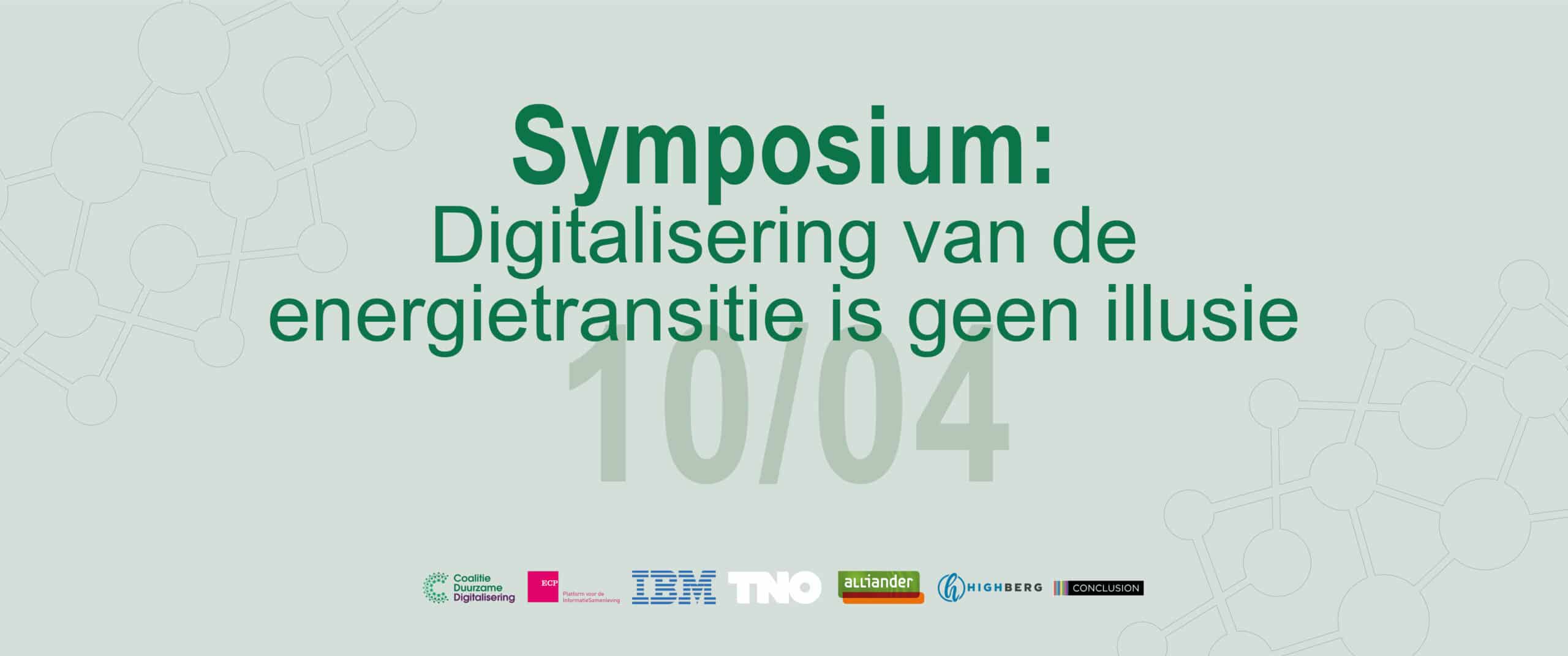 Symposium: Digitalisering van de energietransitie is geen illusie