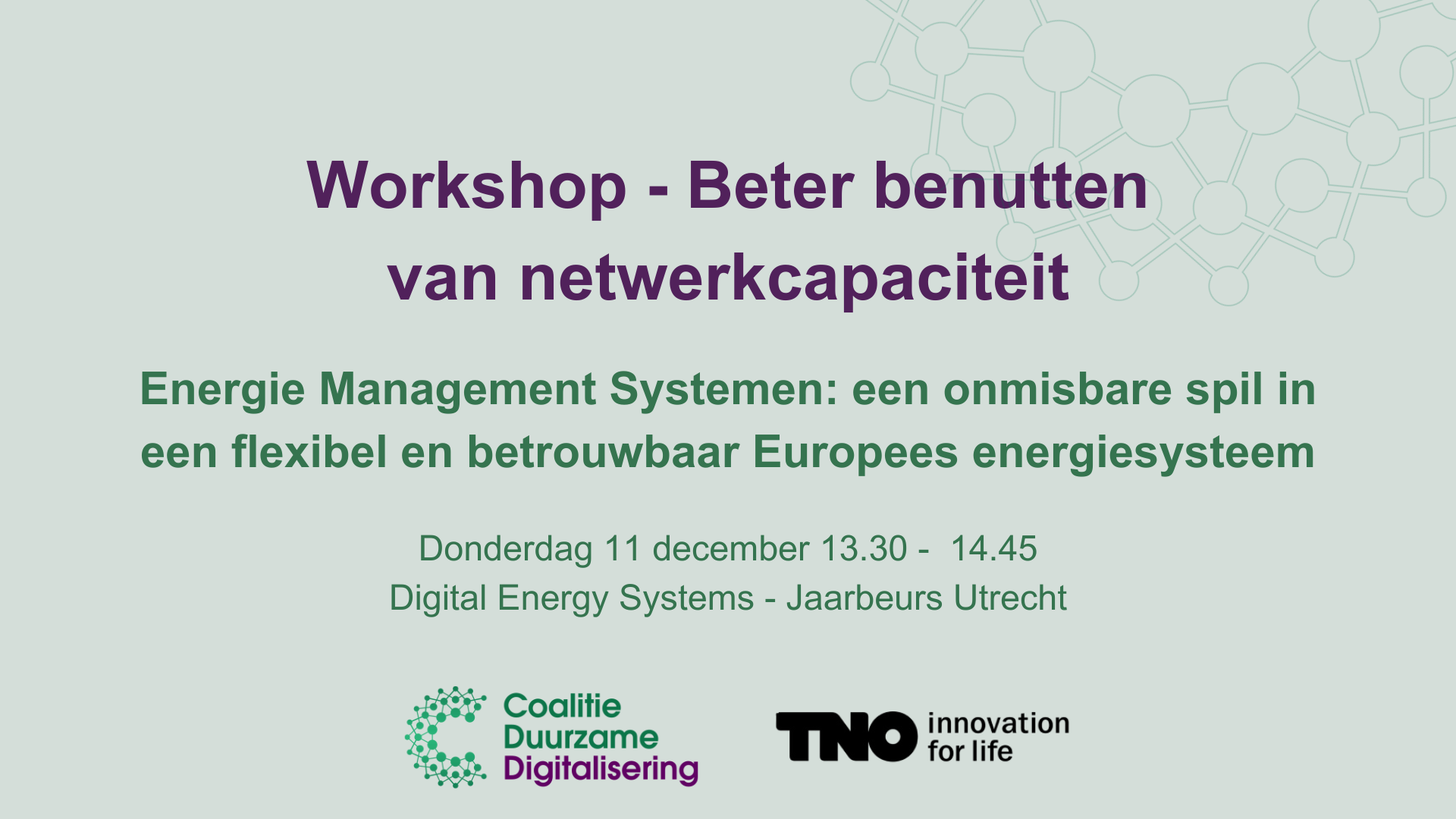 Workshop Beter benutten van netwerkcapaciteit